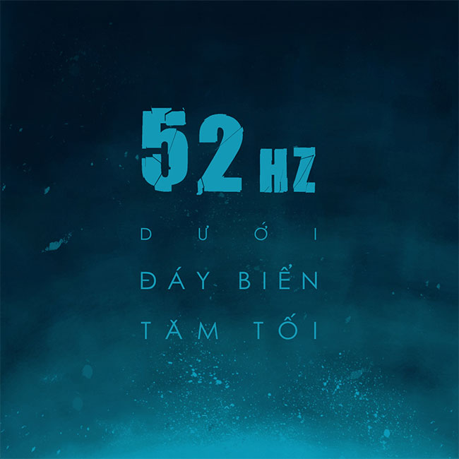 52 Blue không chỉ một sinh vật khổng lồ cô độc nhất hành tinh
